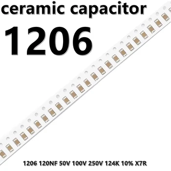  (50 шт.) 1206 120NF 50 В 100 В 250 В 124K 10% X7R 3216 SMD Керамические конденсаторы