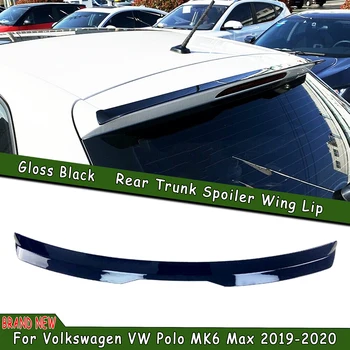 Глянцевый черный автомобиль задний спойлер крыло задней двери защита отделки багажника окно крыша сплиттер губа для Volkswagen VW Polo MK6 Max 2019-2020
