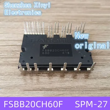 Новый оригинальный FSBB20CH60F FSBB20CH60C модуль питания частотно-регулируемого привода переменного тока SPM-27