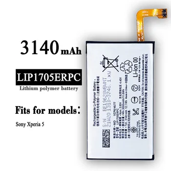 LIP1705ERPC Батарея для SONY Xperia 5 Высококачественный сменный мобильный телефон 3140 мАч Литиевые внутренние новейшие батареи с инструментами
