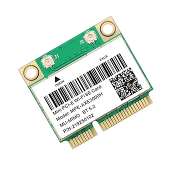 MPE-AXE3000H WiFi Card WiFi 6E 2400 Мбит/с Mini PCI-E для BT 5.2 802.11AX 2.4G/5G/6 ГГц WLAN Сетевая карта